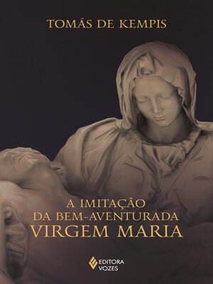 cover image of A imitação da bem-aventurada Virgem Maria